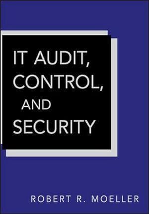 Bild des Verkufers fr IT Audit, Control, and Security (Wiley Corporate F&A) zum Verkauf von buchversandmimpf2000
