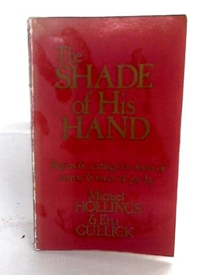 Imagen del vendedor de Shade Of His Hand a la venta por World of Rare Books