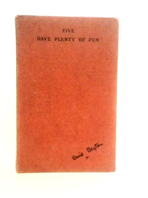 Seller image for Five Have Plenty Of Fun for sale by World of Rare Books