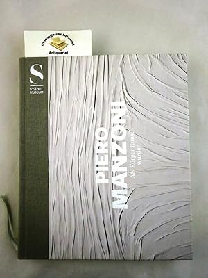 Bild des Verkufers fr Piero Manzoni, als Krper Kunst wurden : [anlsslich der Ausstellung Piero Manzoni. Als Krper Kunst wurden, Stdel-Museum, Frankfurt am Main, 26. Junin bis 22. September 2013]. Hrsg. Martin Engler. [In Zusammenarbeit mit der Fondazione Piero Manzoni, Mailand. bers. Caroline Gutberlet .] zum Verkauf von Chiemgauer Internet Antiquariat GbR