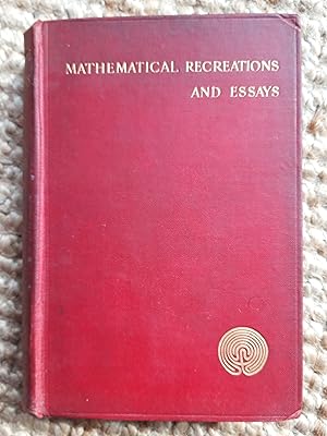 Immagine del venditore per Mathematical Recreations and Essays venduto da Rattlesnake Books