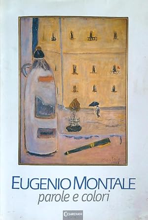 Bild des Verkufers fr Eugenio Montale. Parole e colori zum Verkauf von Librodifaccia