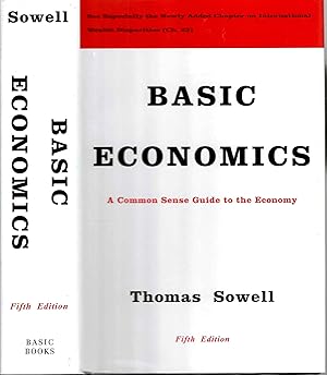 Basic Economics: A Common Sense Guide to the Economy