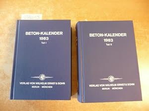 Beton-Kalender 1983, Taschenbuch für Beton-, Stahlbeton und Spannbeton sowie die verwandten Fäche...