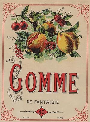"GOMME DE FANTAISIE" Etiquette-chromo originale (entre 1890 et 1900)