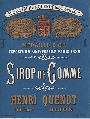 "SIROP DE GOMME / Henri QUENOT Dijon" Etiquette-chromo originale (entre 1890 et 1900)