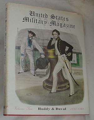 Seller image for United States Military Magazine, Volume Two, 1840 - 1841 for sale by R Bryan Old Books