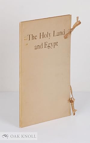 Image du vendeur pour HOLY LAND AND EGYPT.|THE mis en vente par Oak Knoll Books, ABAA, ILAB