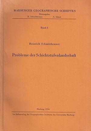 Seller image for Probleme der Schichtstufenlandschaft (Marburger Geographische Schriften Band 3) for sale by Paderbuch e.Kfm. Inh. Ralf R. Eichmann