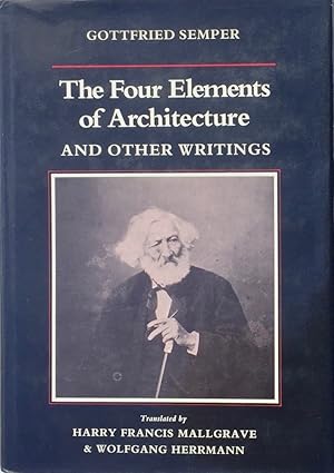 The Four Elements of Architecture and Other Writings