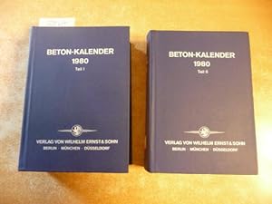 Beton-Kalender 1980, Taschenbuch für Beton-, Stahlbeton und Spannbeton sowie die verwandten Fäche...