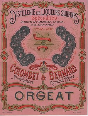 "ORGEAT COLOMBET & BERNARD Monistrol s/Loire" Etiquette-chromo originale (entre 1890 et 1900)