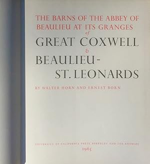 The Barns of the Abbey of Beaulieu at Its Granges of Great Coxwell & Beaulieu-St. Leonards