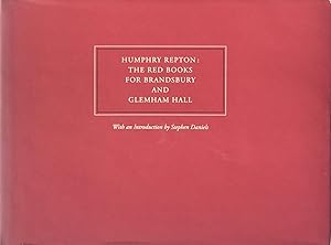 Humphry Repton: The Red Books for Brandsbury and Glemham Hall