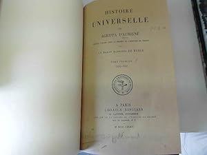 Bild des Verkufers fr Histoire universelle par Agrippa d'Aubign, T I 1553-1559 zum Verkauf von JLG_livres anciens et modernes