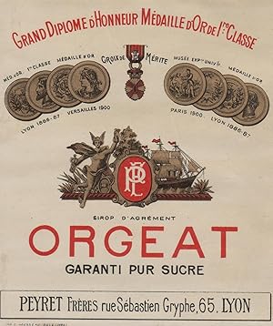 "ORGEAT PUR SUCRE/ PEYRET Frères LYON" Etiquette-chromo originale (entre 1890 et 1900)