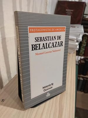 Bild des Verkufers fr Sebastian de Belalcazar - Protagonistas de America zum Verkauf von Libros Antuano