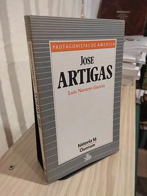 Image du vendeur pour Jose Artigas - Protagonistas de America mis en vente par Libros Antuano