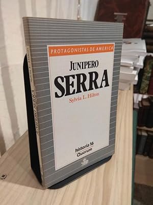 Image du vendeur pour Junipero Serra - Protagonistas de America mis en vente par Libros Antuano