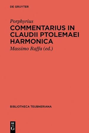 Bild des Verkufers fr Commentarius in Claudii Ptolemaei Harmonica zum Verkauf von AHA-BUCH GmbH