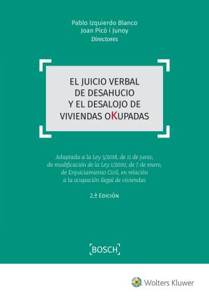 Seller image for El juicio verbal de desahucio y el desalojo de viviendas okupadas (2. Edicin) for sale by Midac, S.L.