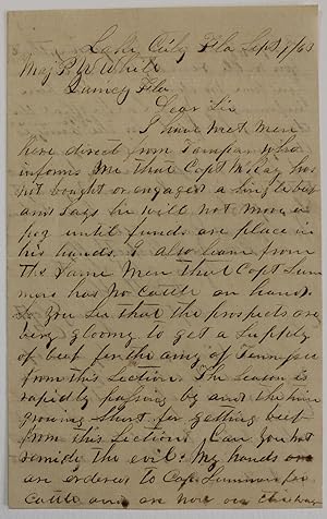 AUTOGRAPH LETTER, SIGNED BY CONFEDERATE COMMISSARY AGENT C.F. STUBBS FROM LAKE CITY FLORIDA 1 SEP...