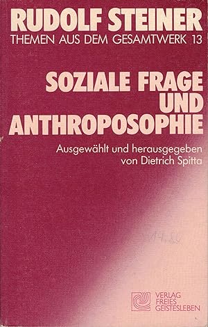 Seller image for Soziale Frage und Anthroposophie. Themen aus dem Gesamtwerk 13. for sale by Versandantiquariat Neumann/Hnnige