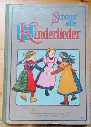 Schöne alte Kinderlieder. Ein deutsches Hausbuch. Mit Bildern v. Adolf Jöhnssen. (4 farb. Tafeln ...