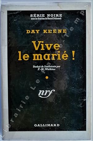 Bild des Verkufers fr Collection Srie Noire - N 240 - VIVE LA MARIE (Joy house, 1954). Traduit de l'amricain par F.-M. Watkins. zum Verkauf von Jean-Paul TIVILLIER