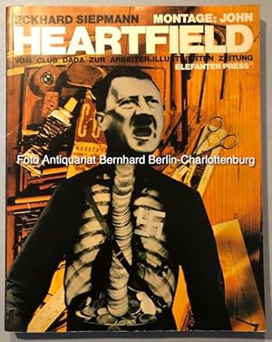 Bild des Verkufers fr Montage. John Heartfield. Vom Club Dada zur Arbeiter-Illustrierten Zeitung. Dokumente -Analysen - Berichte (EP; 1) zum Verkauf von Antiquariat Bernhard