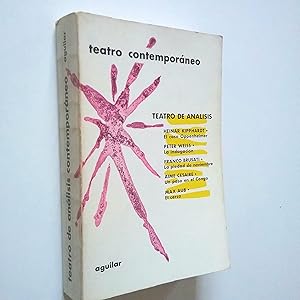 Seller image for Teatro de anlisis contemporneo: El caso Opepnheimer / La indagacin / La piedad de noviembre / Un paso en el Congo / El cerco for sale by MAUTALOS LIBRERA