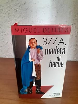 Imagen del vendedor de 377A MADERA DE HEROE a la venta por Librería Maldonado