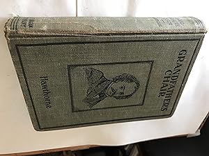Seller image for Grandfather's Chair True Stories From History and Biography for sale by H&G Antiquarian Books