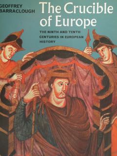 Imagen del vendedor de The Crucible of Europa. the ninth and tenth centuries in european History. a la venta por EDITORIALE UMBRA SAS