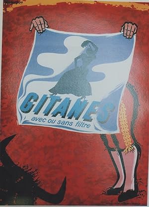 "GITANES" Affiche originale entoilée / Offset par YOLDJOGLOU éditée par la RÉGIE FRANÇAISE DES TA...