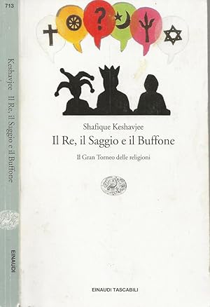 Immagine del venditore per Il Re, il Saggio e il Buffone Il Gran Torneo delle Regioni venduto da Biblioteca di Babele