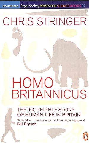 Homo Britannicus: The Incredible Story of Human Life in Britain