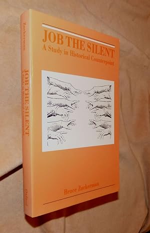 JOB THE SILENTt: A Study in Historical Counterpoint