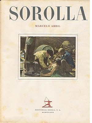 Seller image for JOAQUN SOROLLA O LA PLENA LUZ EN NUESTRA PINTURA. Seis ensayos. for sale by Librera Torren de Rueda