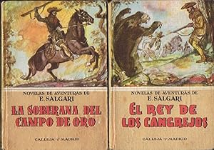 Imagen del vendedor de LA SOBERANA DEL CAMPO DE ORO * EL REY DE LOS CANGREJOS. 2 Vols. a la venta por Librera Torren de Rueda