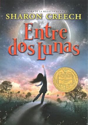 Seller image for Entre dos lunas/ Walk Two Moons -Language: spanish for sale by GreatBookPrices
