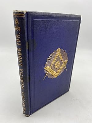 History of Silentia Lodge, No. 198, Free and Accepted Masons, Compiled From The Records and Other...