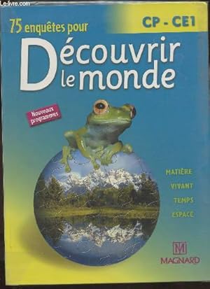 Seller image for 75 enqutes pour dcouvrir le monde CP-CE1 for sale by Le-Livre