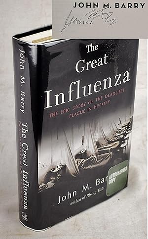 The Great Influenza: The Epic Story of the Deadliest Plague in History (Signed)