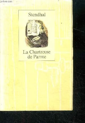 Image du vendeur pour La chartreuse de parme mis en vente par Le-Livre