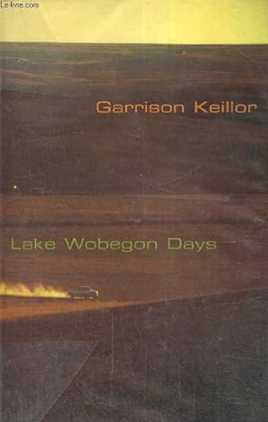 Seller image for Lake Wobegon Days for sale by Le-Livre