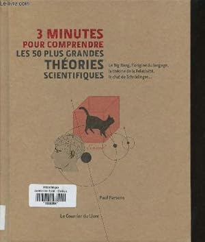 Bild des Verkufers fr 3 minutes pour comprendre les 50 plus grandes thories scientifiques zum Verkauf von Le-Livre