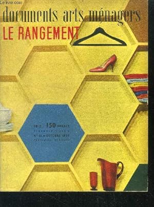 Image du vendeur pour Documents arts menagers - N11, octobre 1958 - le rangement: zone de hauteur, profondeur, diviser pour multiplier- specialisation du rangement: vetements, vaisselle, disques, livres.- formes couleurs materiaux par marcel gascoin- ranger mais voir clair mis en vente par Le-Livre