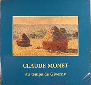 Immagine del venditore per Claude Monet au temps de Giverny venduto da CHANUT Valrie