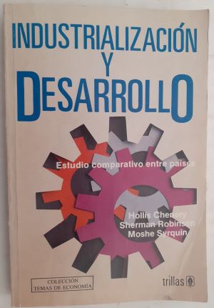 Seller image for Industrializacin y desarrollo for sale by Librera Ofisierra